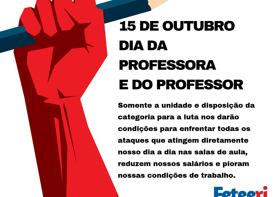 15 de outubro – Dia da Professora e do Professor